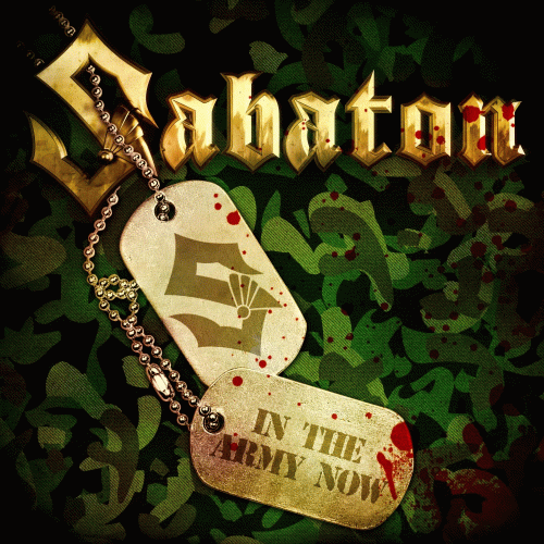 Sabaton : In the Army Now